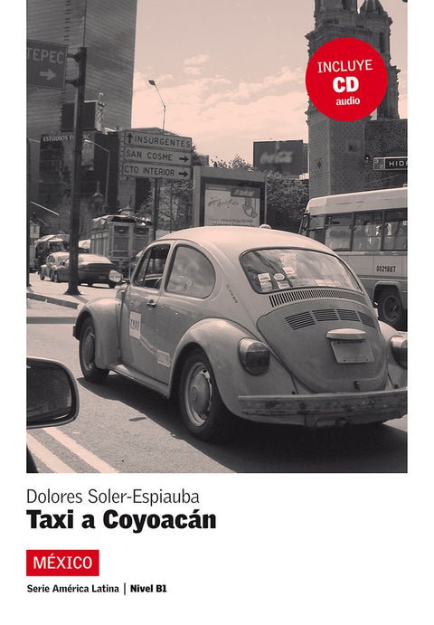 Taxi a coyoacan - Venga a leer: America Latina B1