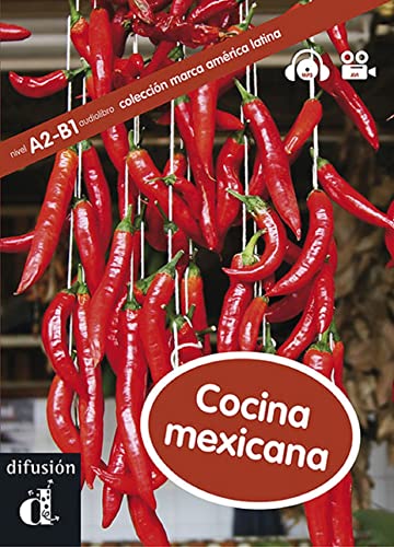 Cocina mexicana - nivel A2 y B1