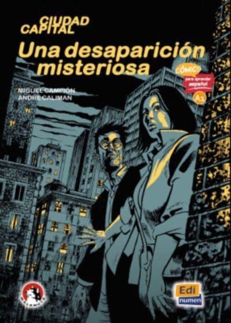 Una desaparicion misteriosa (Level A1) - Illustrated comic in Easy Read Spanish from Malamute
