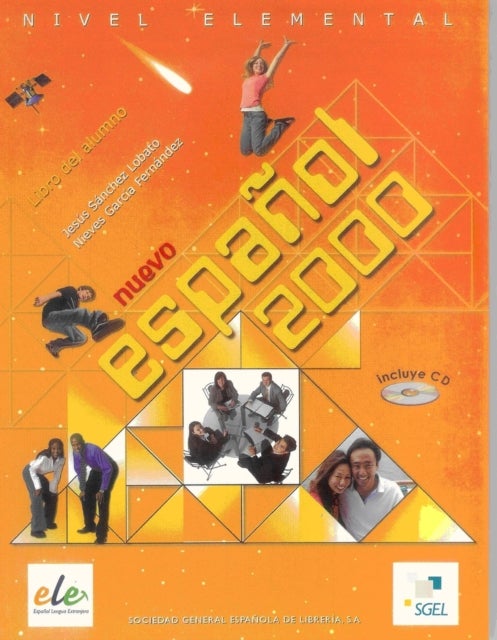 Bilde av Nuevo Espanol 2000 Elemental Student Book + Cd Av Jesus Sanchez Lobato