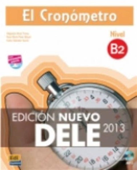 El Cronometro B2 - Nuevo Dele 2013: Book + CD