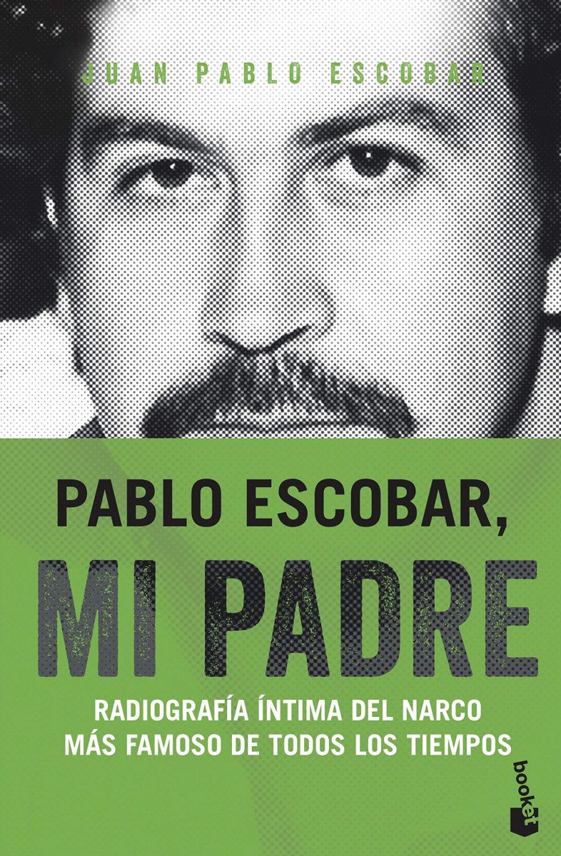 Bilde av Pablo Escobar Mi Padre Av Juan Pablo Escobar