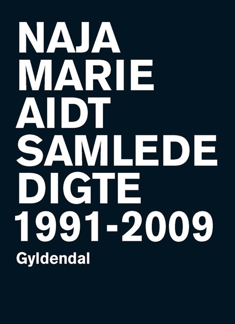 Samlede digte - 1991-2009