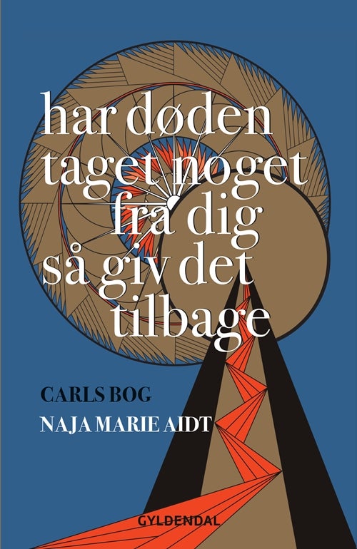 har døden taget noget fra dig så giv det tilbage - Carls bog
