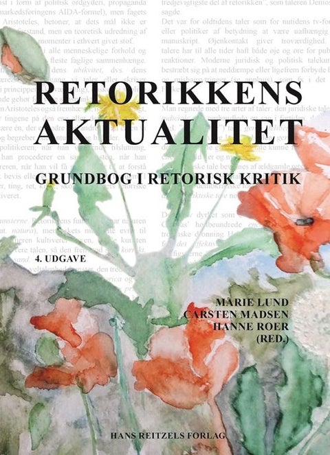 Retorikkens aktualitet - Grundbog i retorisk kritik