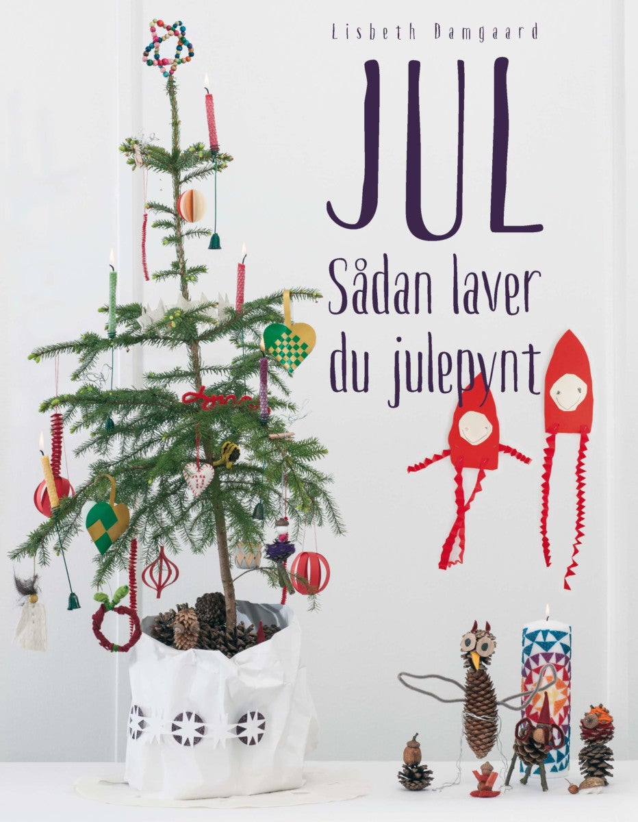 Jul - Sådan laver du julepynt