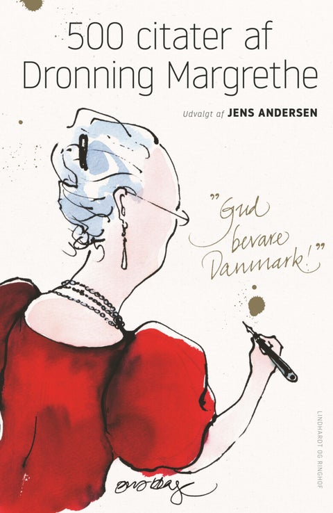 500 citater af Dronning Margrethe - udvalgt af Jens Andersen
