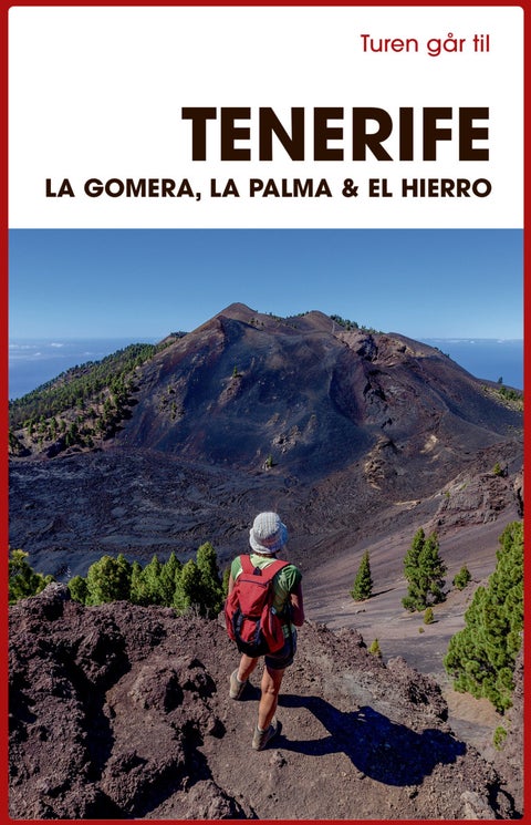 Turen går til Tenerife, La Gomera, La Palma & El H