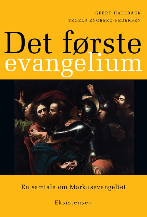 Det første evangelium - En samtale om Markusevangeliet