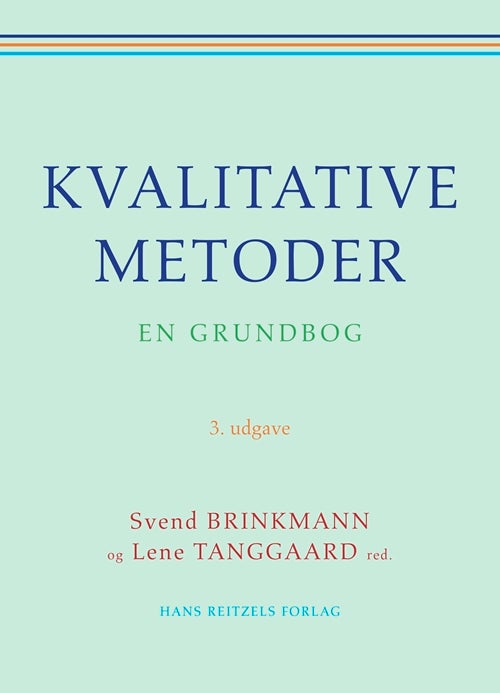 Kvalitative metoder - En grundbog