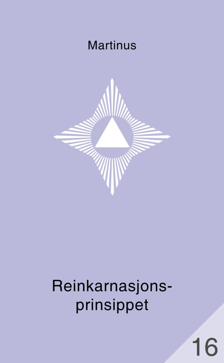 Det tredje testamentet - Reinkarnasjonsprinsippet