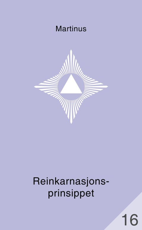 Det tredje testamentet - Reinkarnasjonsprinsippet