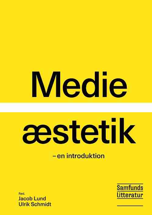 Medieæstetik - en introduktion
