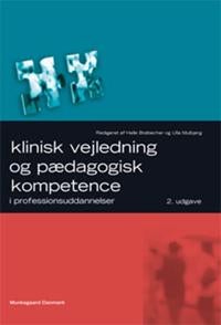 Klinisk vejledning og pædagogisk kompetence 2. udg