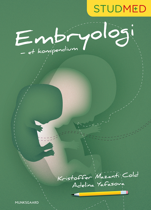 Embryologi&nbsp; - Et kompendium
