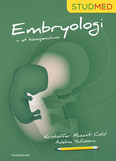 Embryologi - Et kompendium