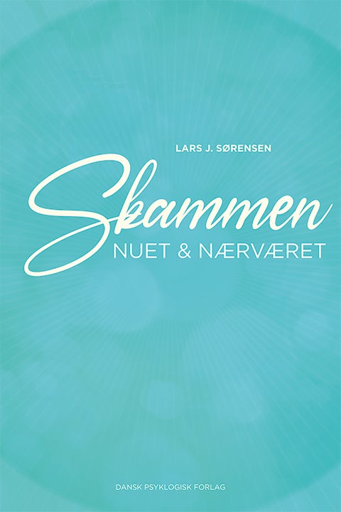 Skammen, nuet & nærværet