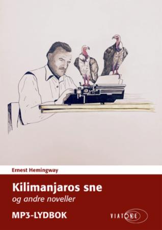 Kilimanjaros sne og andre noveller