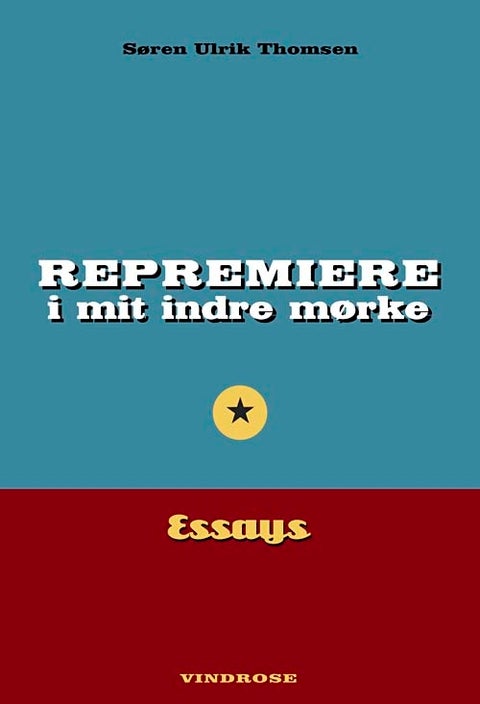 Repremiere i mit indre mørke