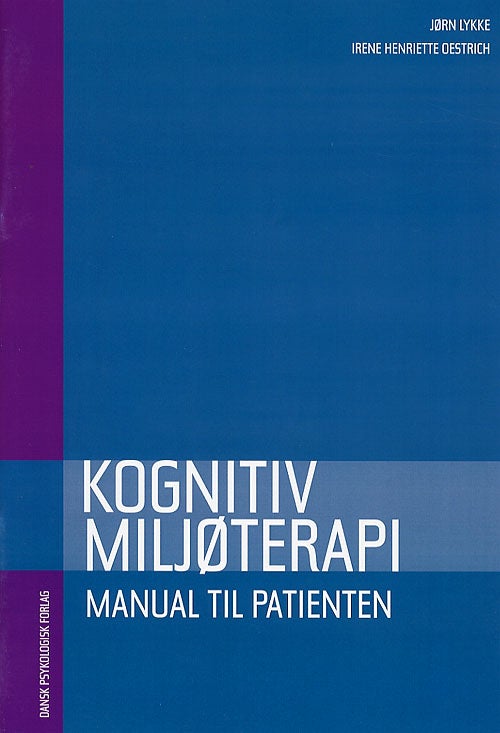 Kognitiv miljøterapi - Manual til patienten