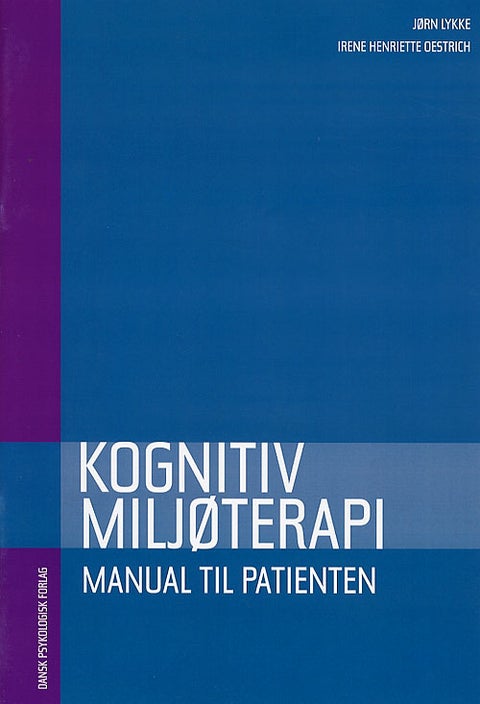 Kognitiv miljøterapi - Manual til patienten