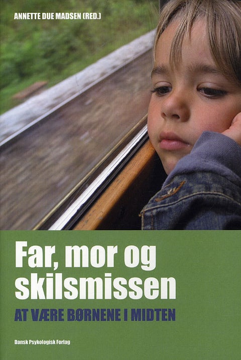 Far, Mor og Skilsmissen