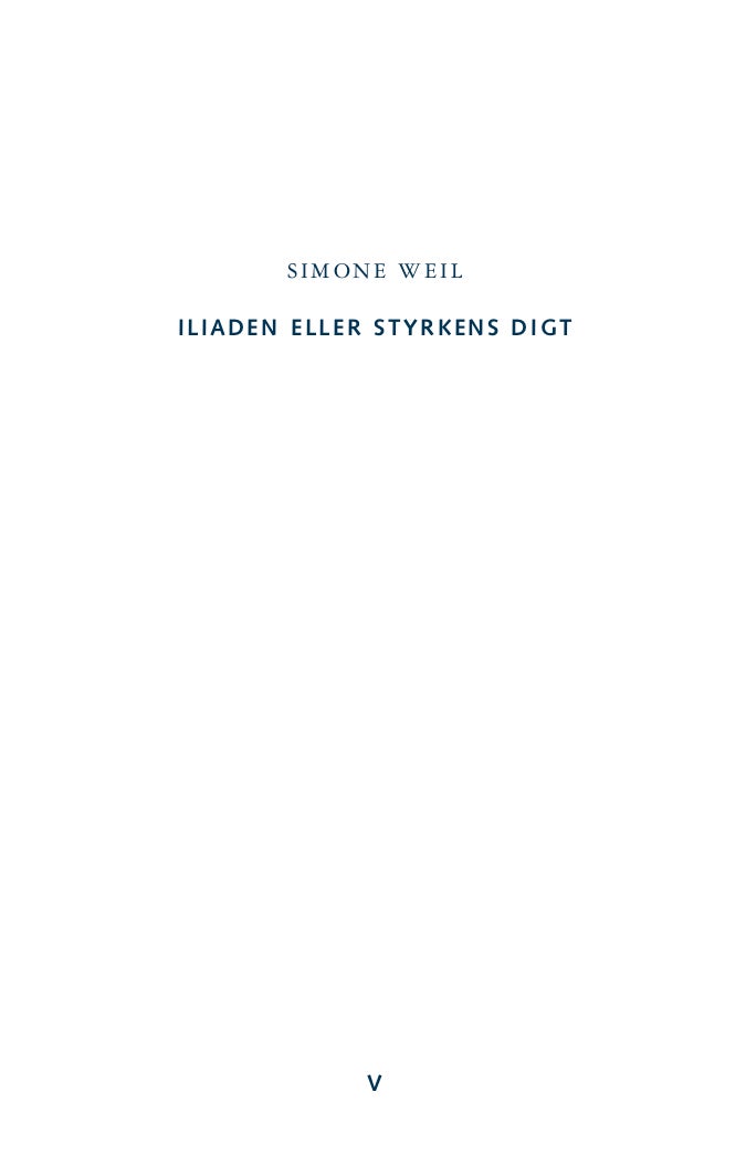 Iliaden eller styrkens digt