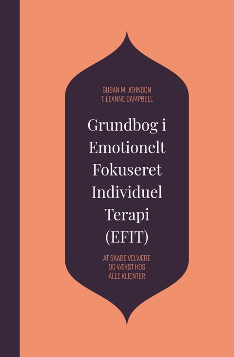 Grundbog i Emotionelt Fokuseret Individuel Terapi