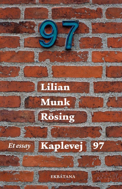 Kaplevej 97 - Et essay