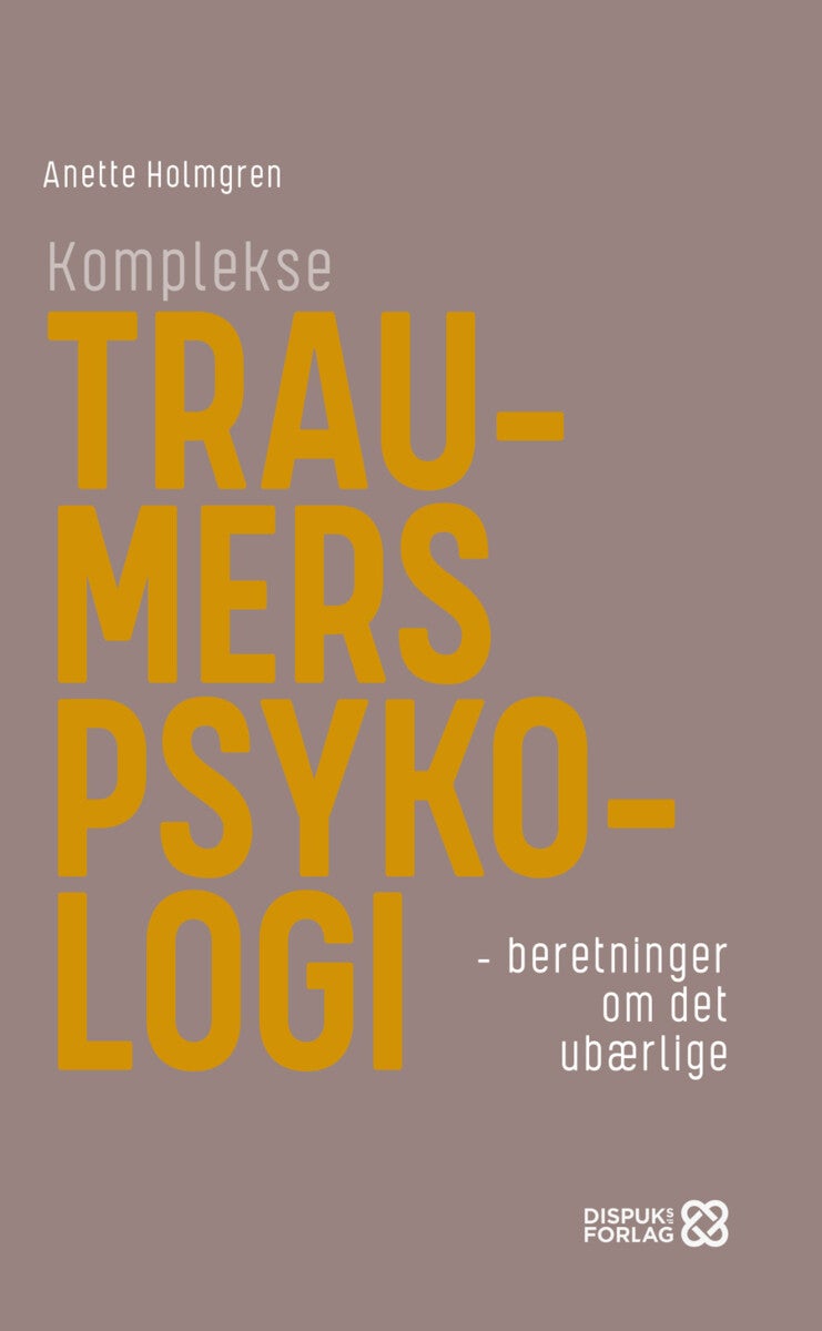 Komplekse traumers psykologi