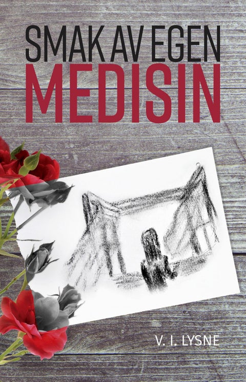 Smak av egen medisin