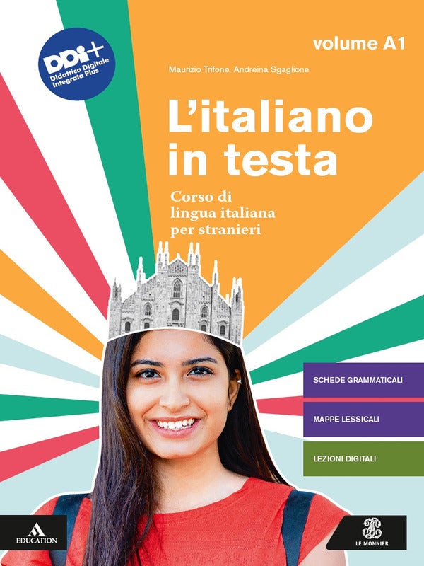 L'italiano in testa - Corso di lingua italiana per stranieri (Vol. A1)