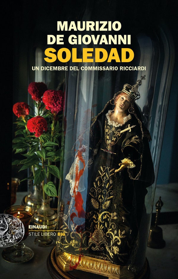Soledad - Un dicembre del commissario Ricciardi