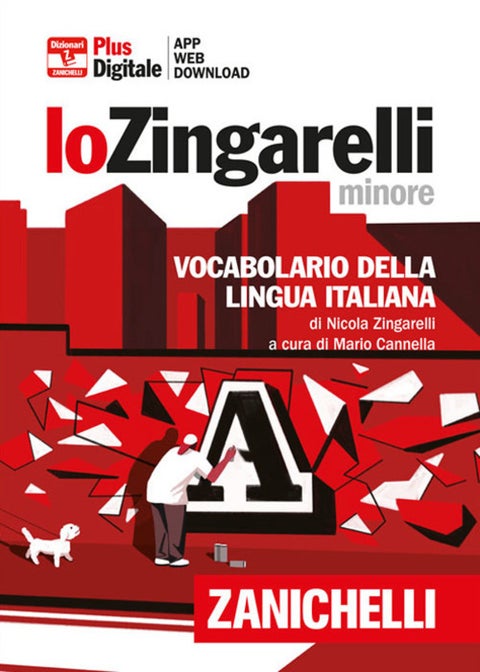 Lo Zingarelli minore - Vocabolario della lingua italiana. Versione plus