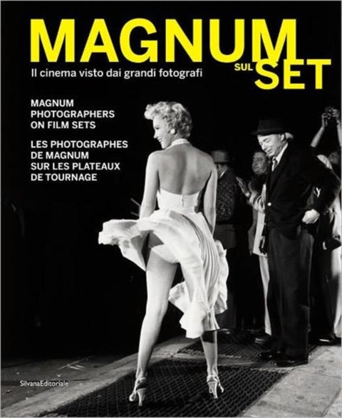 Magnum Sul Set - Magnum Photographers on Film Sets