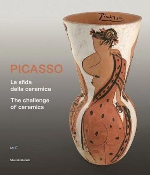 Picasso - The Challenge of Ceramics