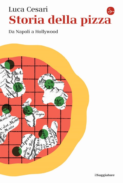 Storia della pizza - Da Napoli a Hollywood