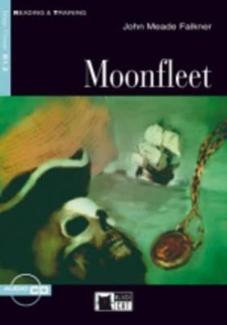 Reading & Training - Moonfleet + audio CD