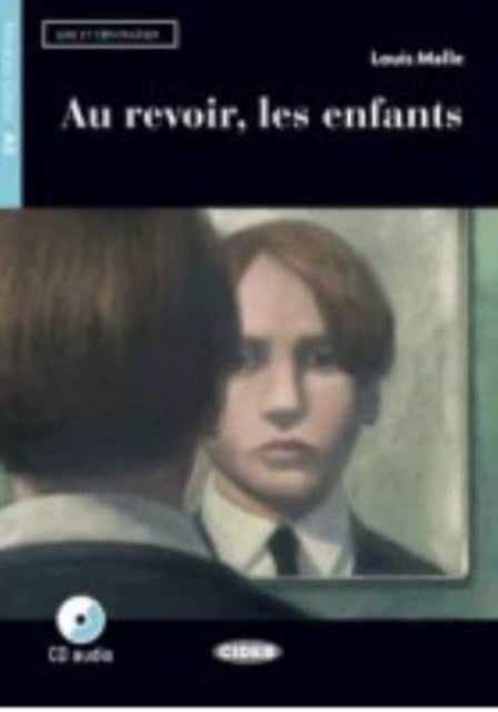Lire et s'entrainer - Au revoir, les enfants + CD + App + DeA LINK