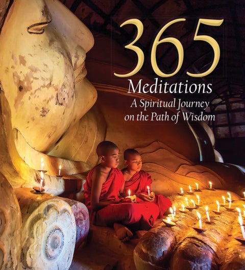 365 Meditations - A Spiritual Journey on the Path of Wisdom