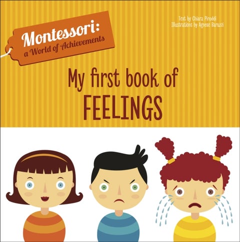 My First Book of Feelings - Montessori: A World of Achievements