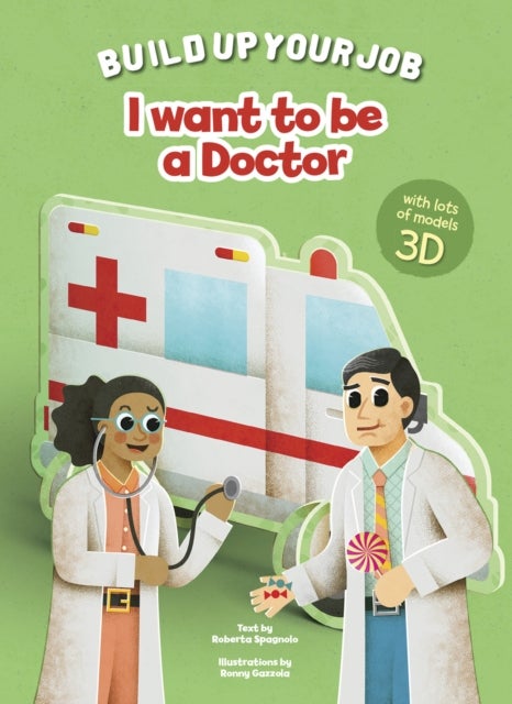 I Want to be a Doctor