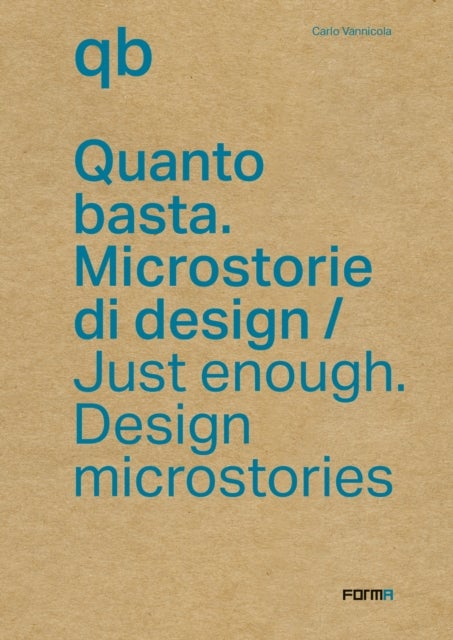 Just Enough - Design Microstories