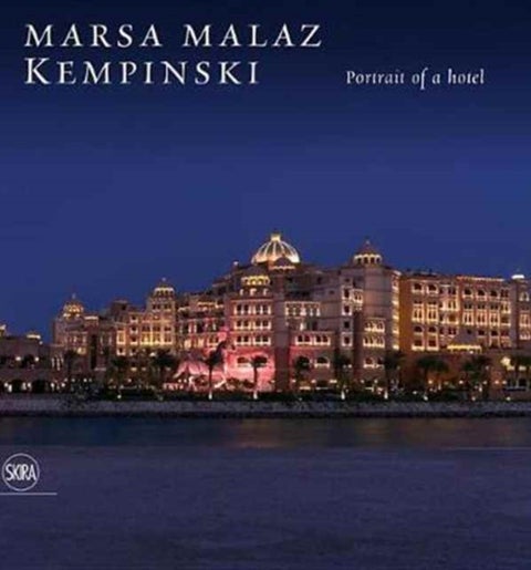 Marsa Malaz Kempinski - Precious Jewel on the Sea