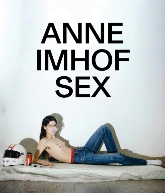 Anne Imhof - Sex