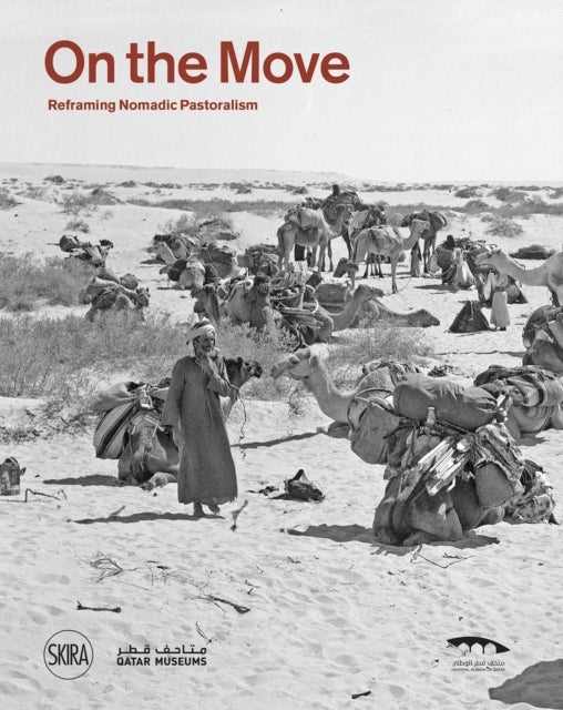 On the move - Reframing Nomadic Pastoralism