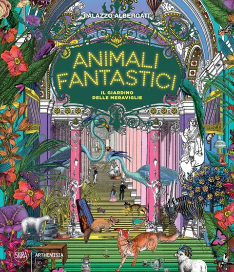 Animali fantastici - Il giardino delle meraviglie