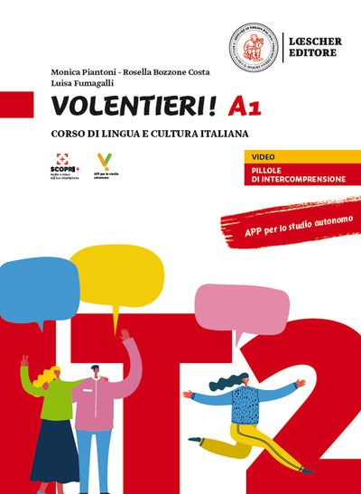 Volentieri! A1 - Corso di lingua e cultura italiana.