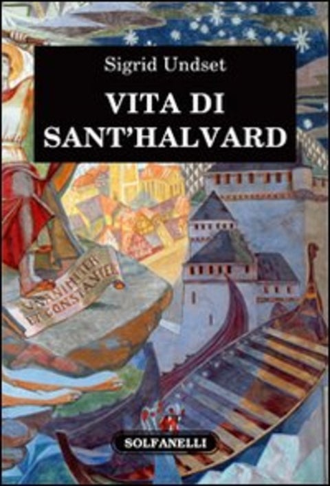 Vita di Sant'Halvard