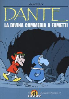 Dante la divinia commedia a fumetti